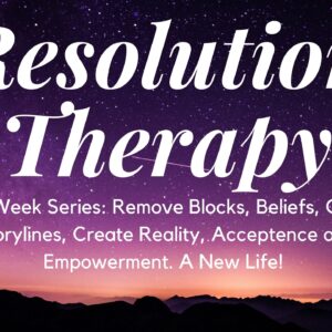 Resolution Therapy